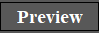 7. Preview